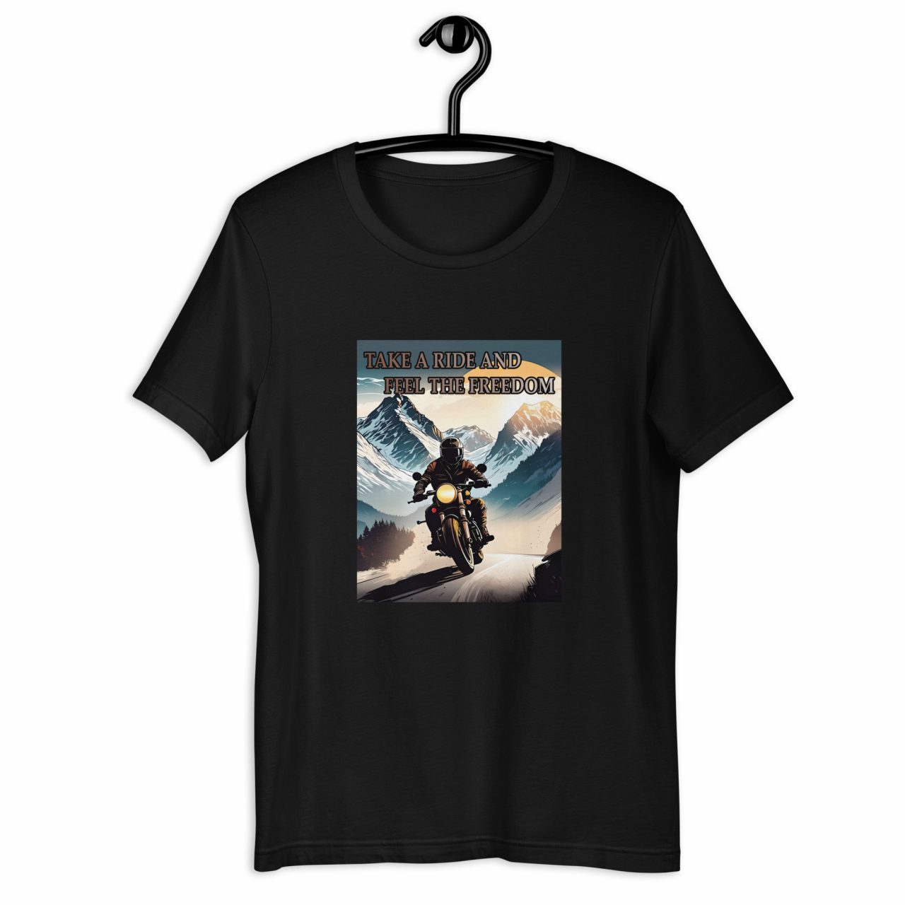 Take a Ride and Feel the Freedom Unisex-T-Shirt