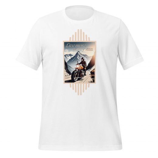 live more worry less Unisex-T-Shirt