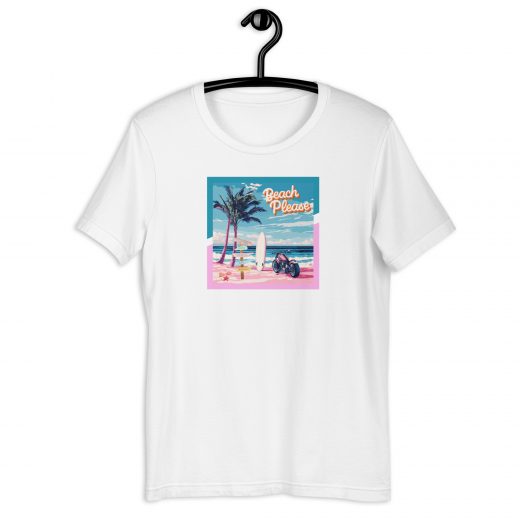 Beach Please Unisex-T-Shirt