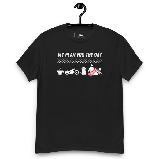 My Plan for the Day Klassisches Unisex T-Shirt