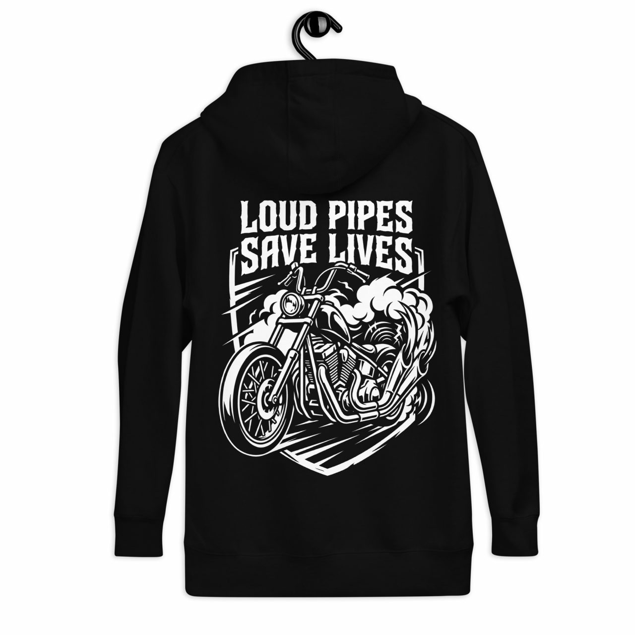 Loud Pipes Save Lives Unisex-Kapuzenpullover